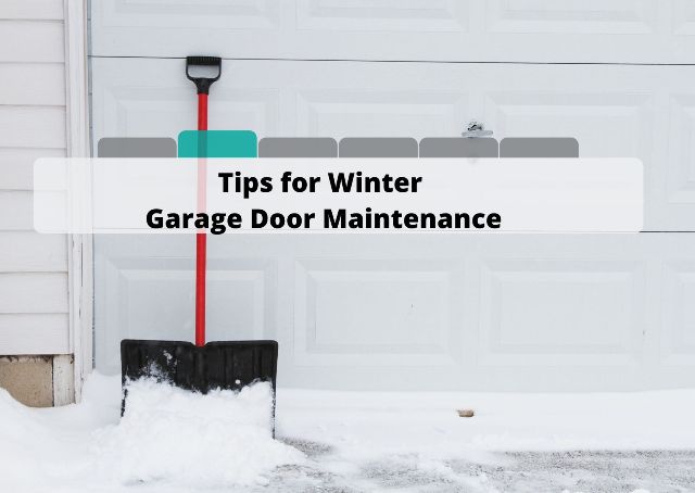 Winter Garage Door Maintenance